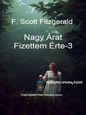 cover image of F. Scott Fitzgerald Nagy árat fizettem érte